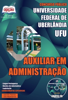 Universidade Federal de Uberlândia (UFU)-AUXILIAR EM ADMINISTRAÇÃO-ASSISTENTE EM ADMINISTRAÇÃO